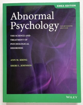 Abnormal Psychology. The Science and Treatment of Psychological Disorders. Fourteenth Edition.