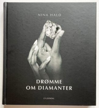 Drømme og diamanter.