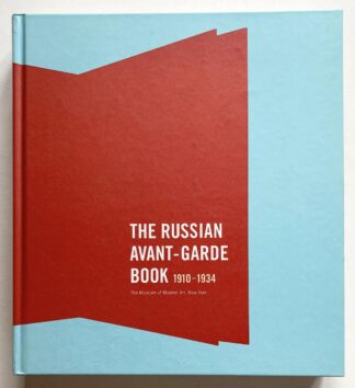 The Russian Avantgarde Book 1910-1934.