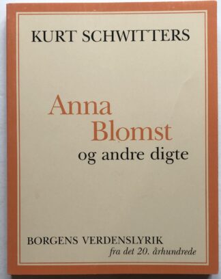 Anna Blomst og andre digte.