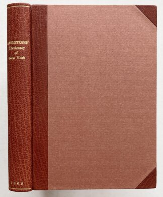 Appleton's Dictionary of New York and Its Vicinity. With Maps of New York and its Environs.