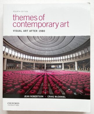 Themes of Contemporary Art. Visual Art after 1980. Fourth Edition.