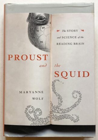 Proust and the Squid.