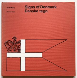 Signs of Denmark / Danske tegn.