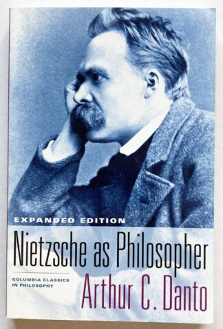 Nietzsche as Philosopher. Expanded Edition.