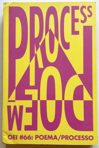 OEI #66 2014: Process/poem (poema/processo).