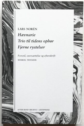 Hævnarie. Trio til tidens ophør. Fjerne rystelser.