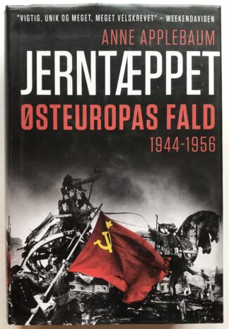 Jerntæppet. Østeuropas fald 1944-1956.