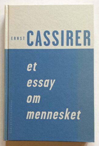 Et essay om mennesket. En introduktion til en filosofi om den menneskelige natur.