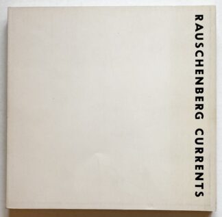 Rauschenberg Currents.