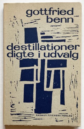 Destillationer. Digte i udvalg.