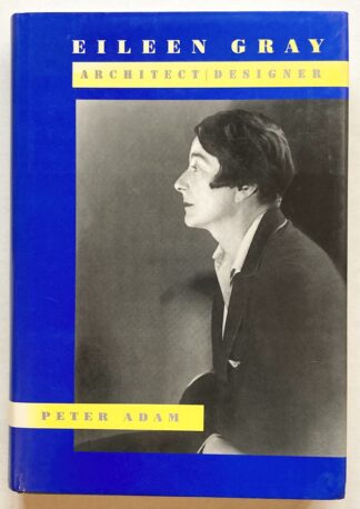 Eileen Gray. Architect/Designer.