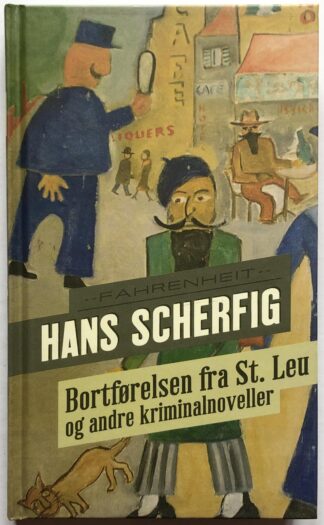 Bortførelsen fra St. Leu og andre kriminoveller.