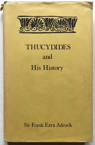Thucidides and his History.