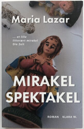 MIRAKEL SPEKTAKEL.