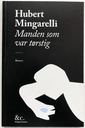 Manden som var tørstig.