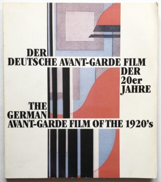 The German Avant-Garde Film of the 1920's / Der Deutsche Avant-Garde Film der 20er Jahre.