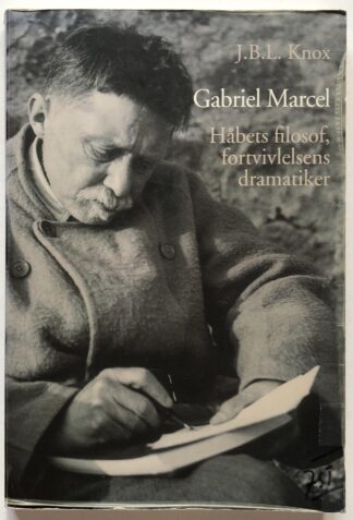 Håbets filosof, fortvivlelsens dramatiker.