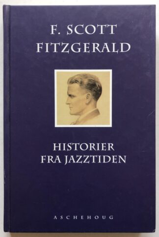 Historier fra jazztiden. Udvalgte noveller 1920-40.