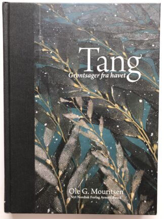 Tang. Grøntsager fra havet.