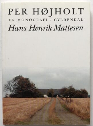 Hans Henrik Mattesen. En monografi.