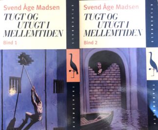 Tugt og utugt i mellemtiden. Bind 1 og 2.