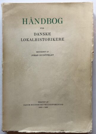 Håndbog for danske lokalhistorikere.