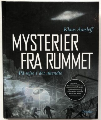 Mysterier fra rummet. På rejse i det ukendte.