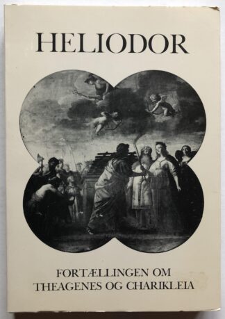 Fortællingen om Theagenes og Charikleia.