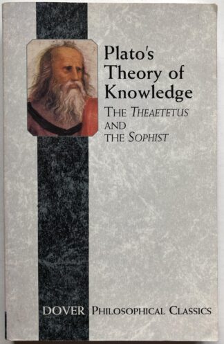 Plato's Theory of Knowledge. The Theaetetus and the Sophist.