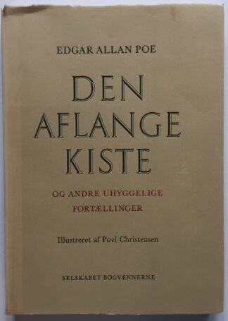 Den aflange Kiste og andre uhyggelige fortællinger.