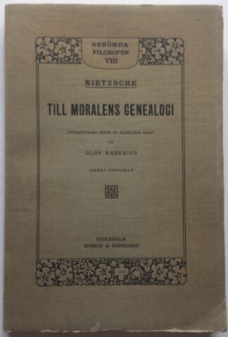 Nietzsche: Till moralens genealogi.