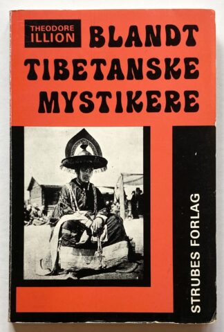 Blandt tibetanske mystikere.