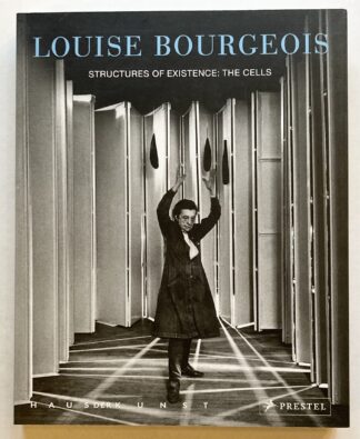 Louise Bourgeois. Structures of Existence: The Cells.