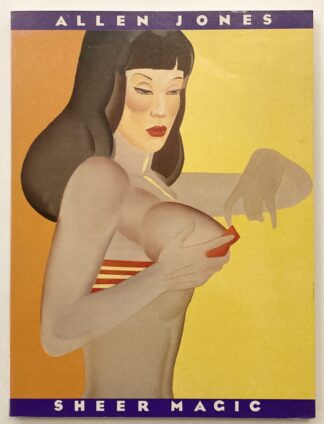 Allen Jones. Sheer Magic.