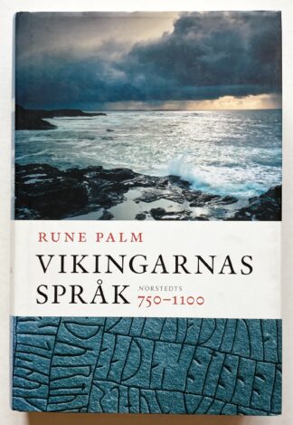 Vikingarnas språk 750-1100.