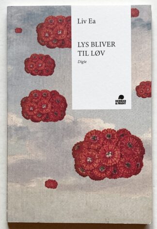 Lys bliver til løv.