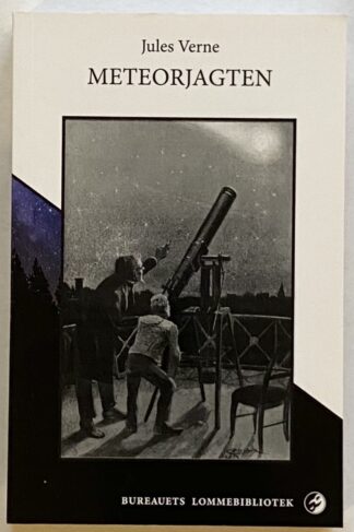 Meteorjagten.