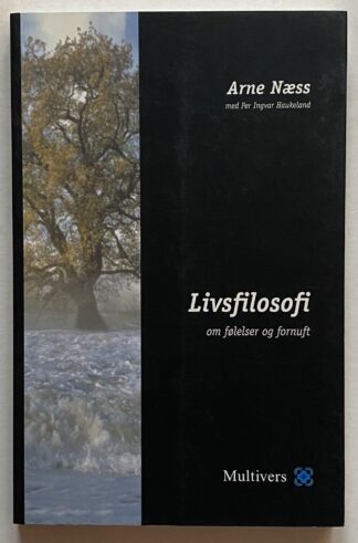 Livsfilosofi - om følelser og fornuft