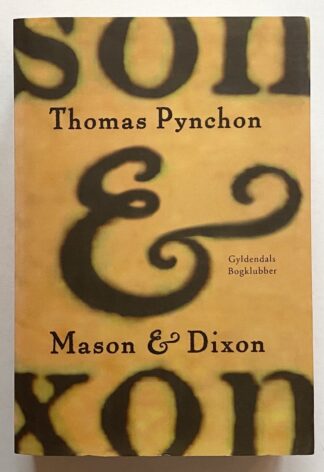 Mason & Dixon.
