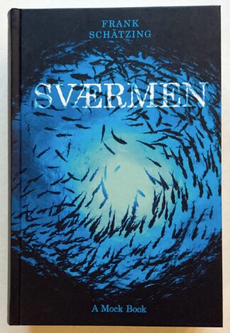 Sværmen.