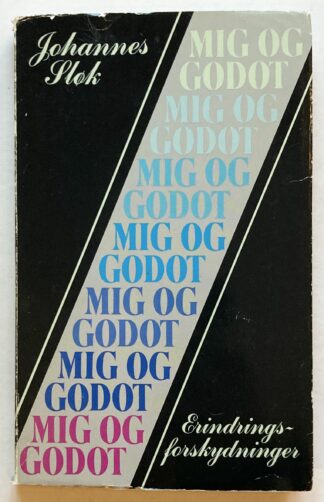 Mig og Godot. Erindringsforskydninger.