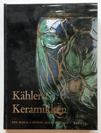 Kähler & Keramikken.