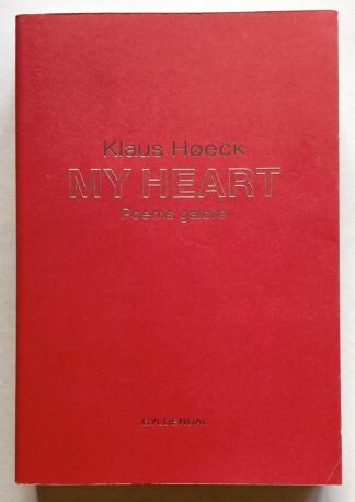 My Heart. Poems galore.