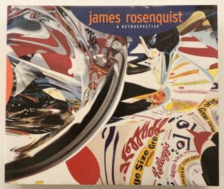 James Rosenquist: A Retrospective.