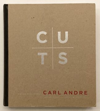 Cuts. Texts 1959-2004.