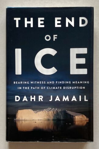 The End of Ice.