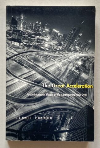 The Great Acceleration.