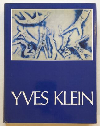 Yves Klein (1928-1962): A Retrospective.