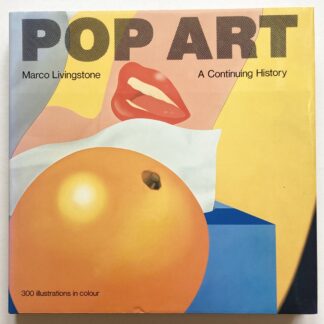 Pop Art. A Continuing History.